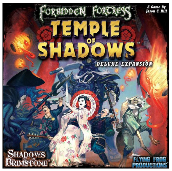 Shadows of Brimstone. Forbidden Fortress - Temple of Shadows Deluxe Expansion