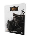 Grim Hollow: Campaign Guide, Transformed Edition 5.5E