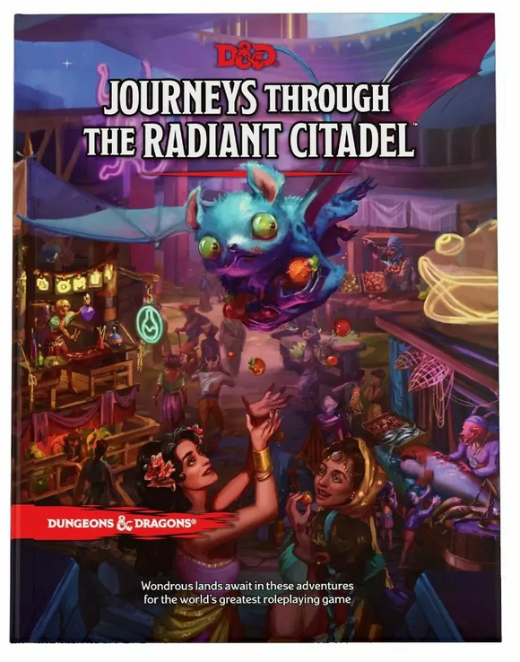 D&D Journeys Through the Radiant Citadel - 5th Ed Adventure Anthology