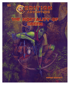 "The Mortality of Green" - D&D Fifth Edition Adventure Module C1, Level 3 - 5.