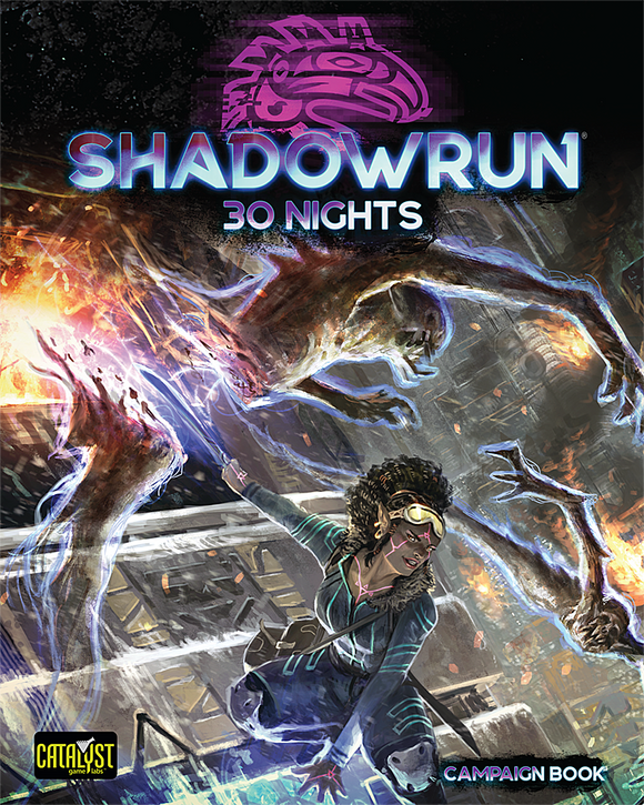 Shadowrun: 30 Nights Campaign Book 6th Edition