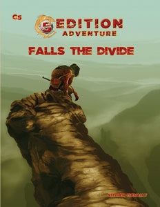 "Falls the Divide" - D&D Fifth Edition Adventure Module C5, Levels 5-8